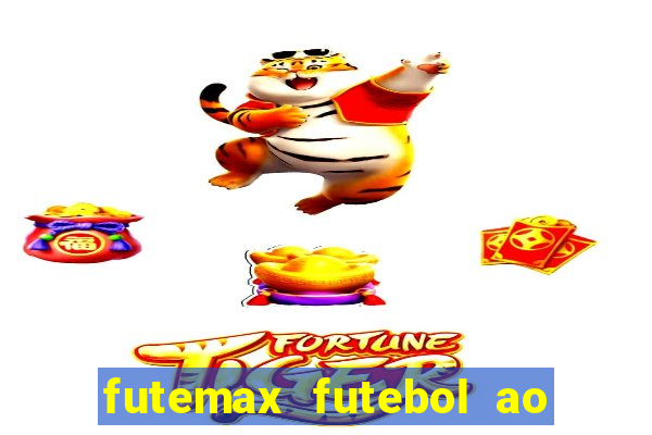 futemax futebol ao vivo brasil